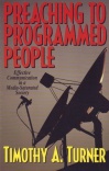 Preaching to a Programmed People